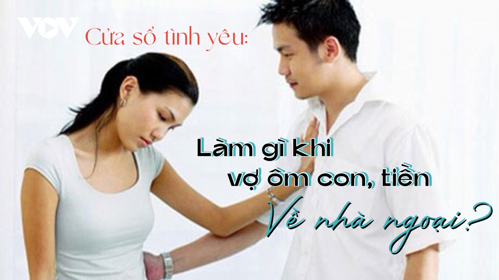 Phải làm sao khi vợ ôm con, tiền bỏ về nhà ngoại?